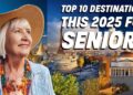 Top 10 Senior-Friendly U.S. Travel Destinations for 2025